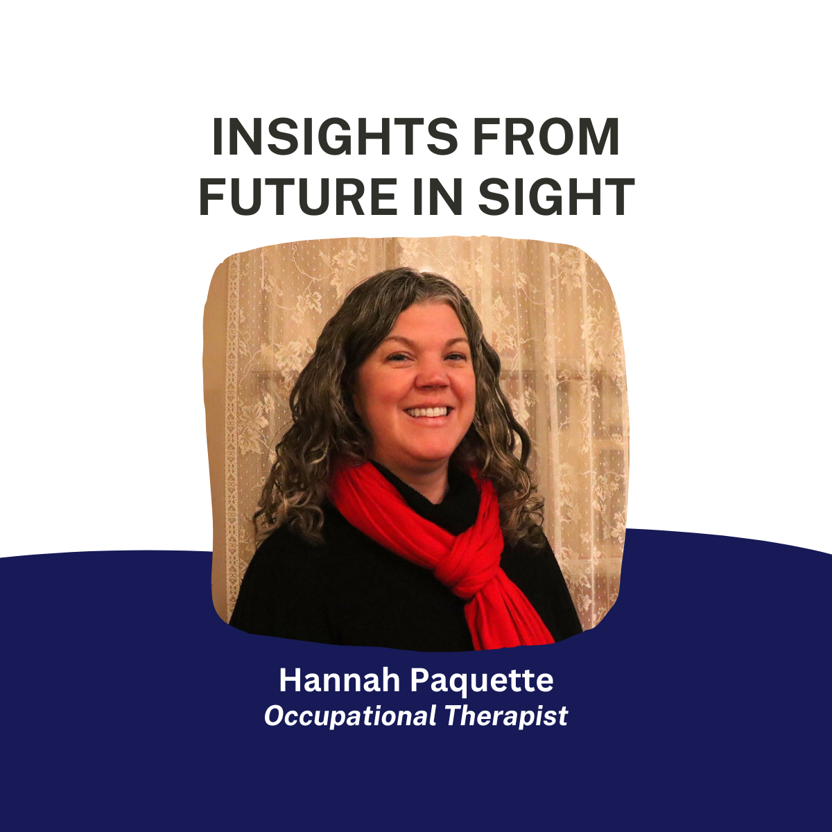 Hannah Paquette - Insights from Future In Sight