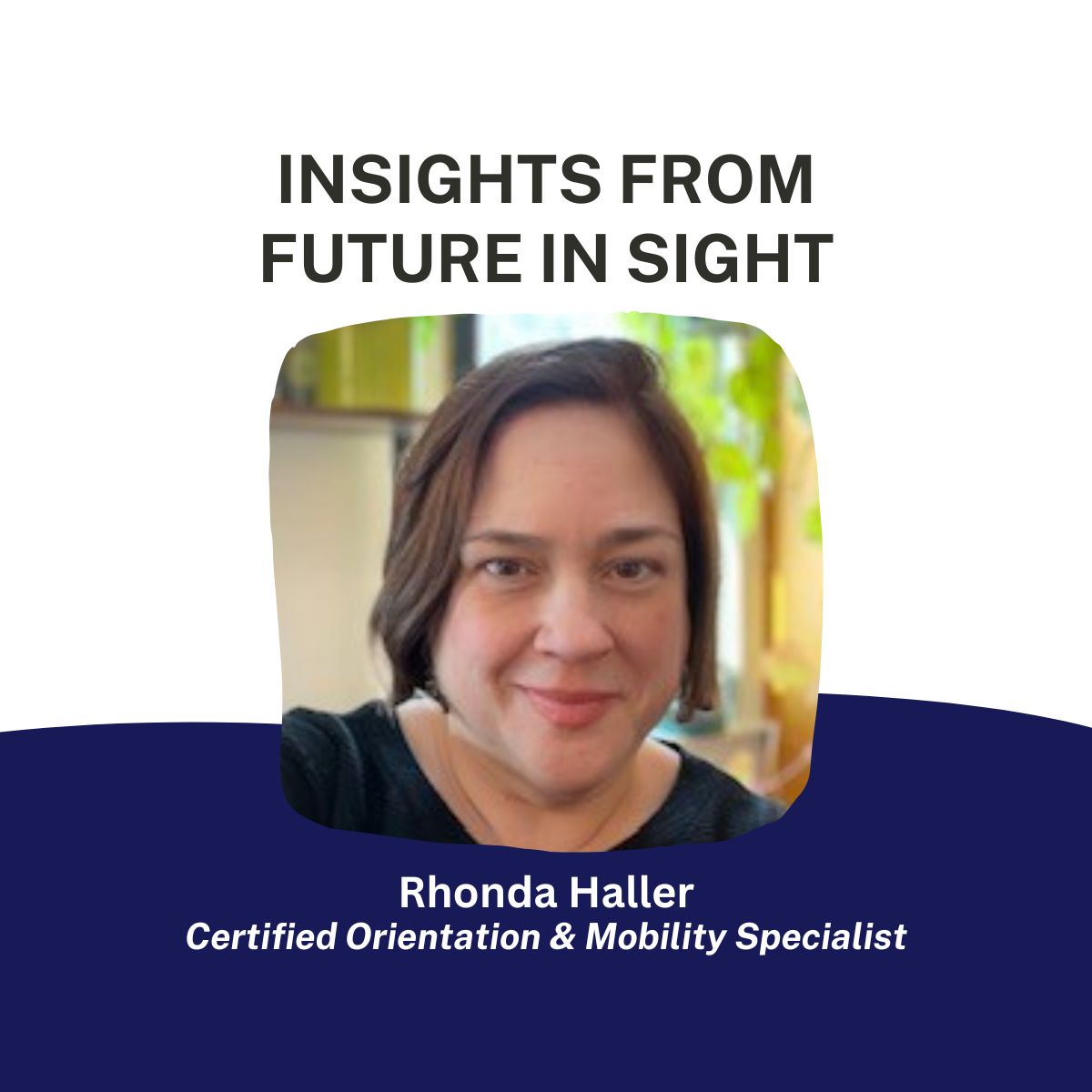 Rhonda Haller - Insights from Future In Sight