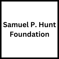 Samuel. P Hunt Foundation.