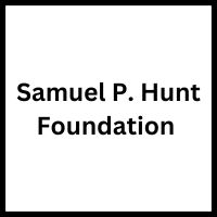 Samuel P. Hunt Foundation.