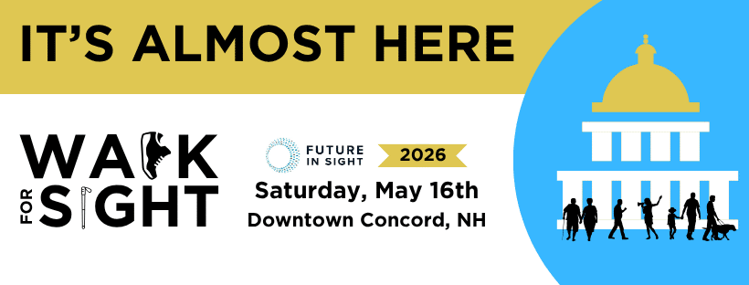 The Walk For Sight, taking place Saturday, May 16th in Downtown Concord, NH, is almost here!